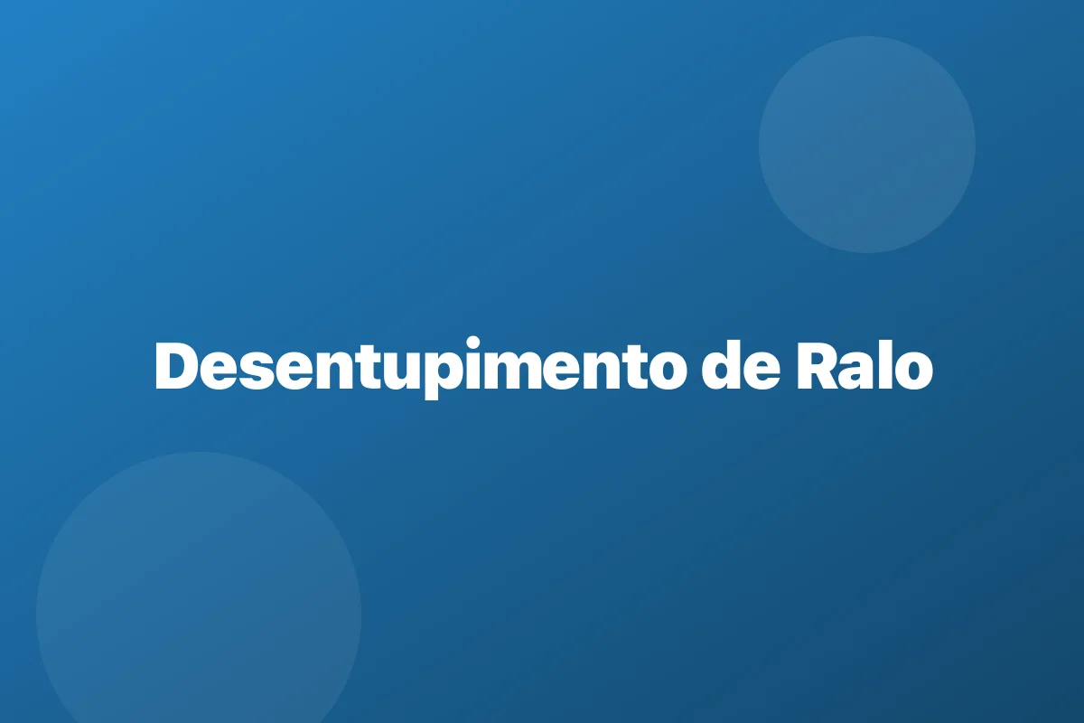 Desentupimento de ralo em Belém – escoamento garantido